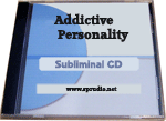 Addictive Personality Subliminal CD