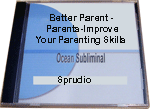 Better Parent -Parenting Skills CD