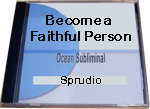 Become a Faithful Person CD