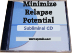 Minimize Relapse Potential