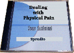 Dealing With Physical Pain CD