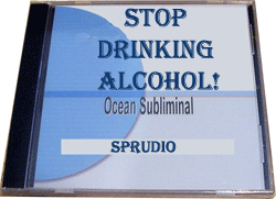 Stop Drinking Alcohol! Subliminal CD