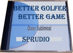 Better Golfer, Better Game Subliminal CD