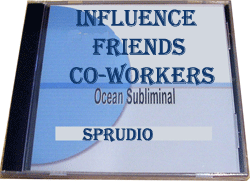 Influence Friends and Co-Workers Subliminal CD
